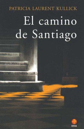 Camino de Santiago, El