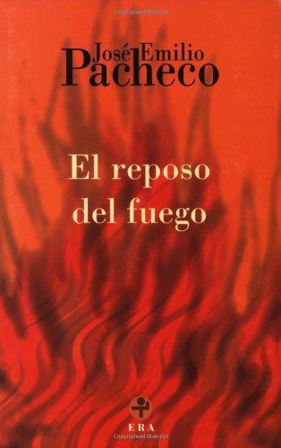 Reposo del fuego, El