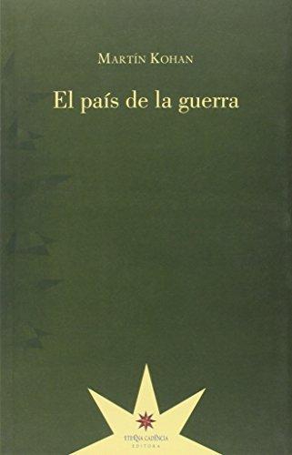 País de la guerra, El