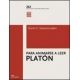 Para animarse a leer a Platón
