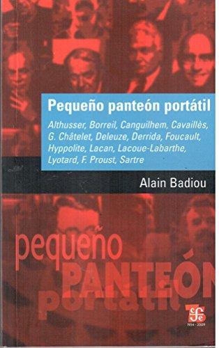 Pequeño panteón portátil: Althusser, Borreil, Canguilhem, Cavaillè, G. Châtelet, Deleuze, Derri