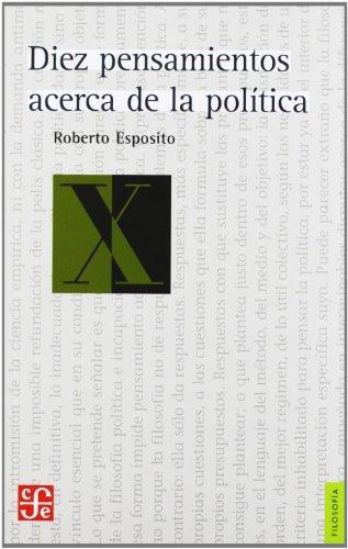 Diez pensamientos acerca de la política