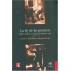 Ley de los profanos:, La. Delito, justicia y cultura en Buenos Aires (1870-1940)