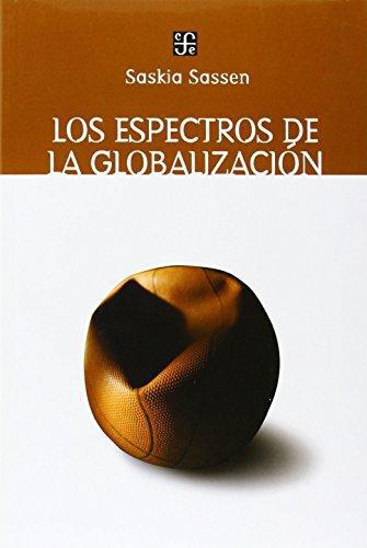 Espectros de la globalización, Los