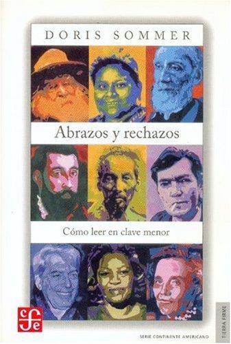 Abrazos y rechazos. Cómo leer en clave menor