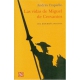Vidas de Miguel de Cervantes, Las. Una biografía distinta