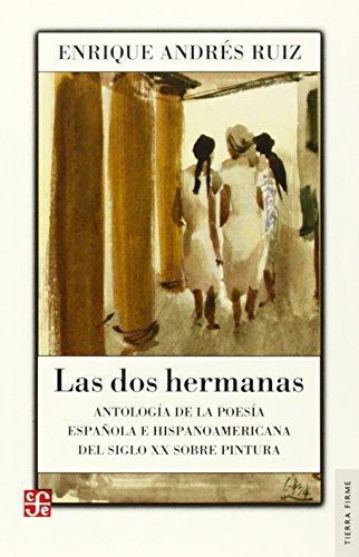 Dos hermanas, Las