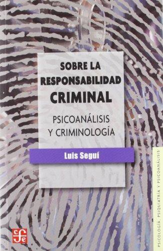 Sobre la responsabilidad criminal