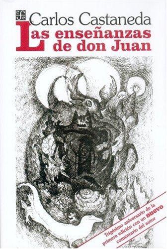 Enseñanzas de don Juan, Las. Una forma yaqui de conocimiento