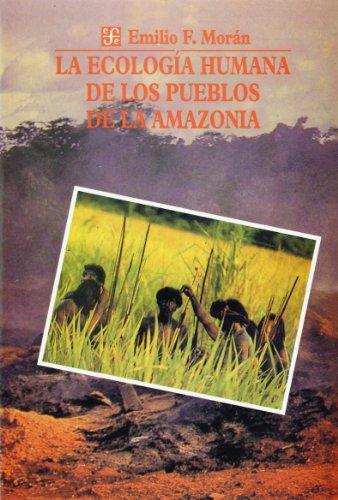 Ecología humana de los pueblos de la amazonia, La