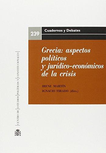 Grecia Aspectos Politicos Y Juridico Economicos De La Crisis