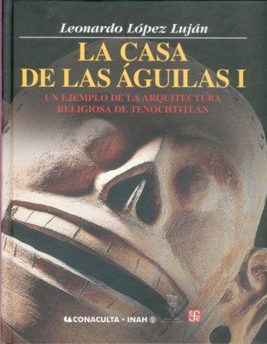 Casa de las águilas I y II, La