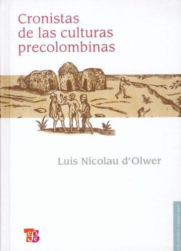 Cronistas de las culturas precolombinas