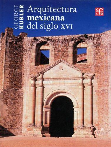 Arquitectura mexicana del siglo XVI