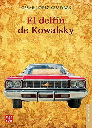 Delfín de Kowalsky, El