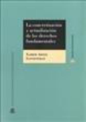 Concretizacion Y Actualizacion De Los Derechos Fundamentales, La