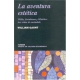 Aventura estética, La. Wilde, Swinburne y Whistler: tres vidas de escándalo