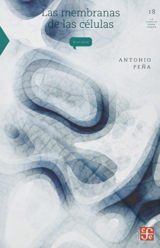 Membranas de las células, Las