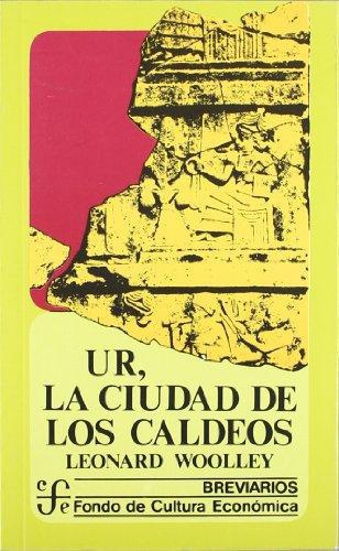 Ur, La ciudad de los caldeos