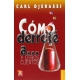 Cómo derroté a ... Y otros cuentos