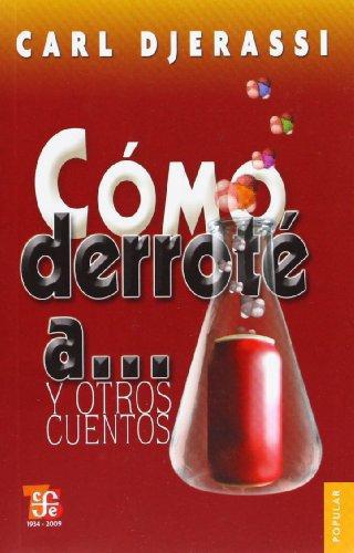 Cómo derroté a ... Y otros cuentos