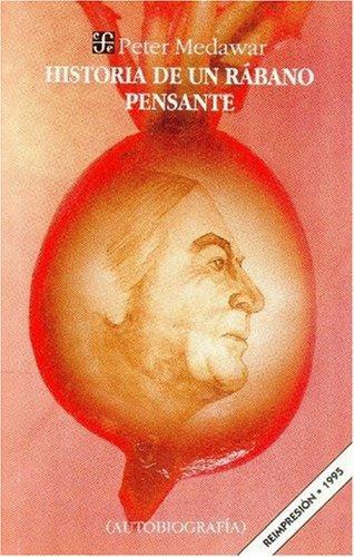 Historia de un rábano pensante: autobiografía