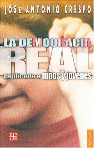 Democracia real explicada a niños y jóvenes, La