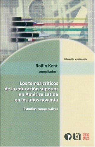 Temas críticos de la educación superior en América Latina en los años noventa, Los. Estudios co