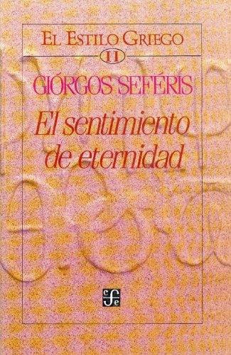 Estilo griego, II:, El. El sentimiento de eternidad