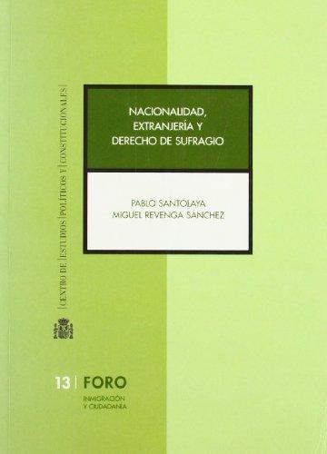 Nacionalidad Extranjeria Y Derecho De Sufragio