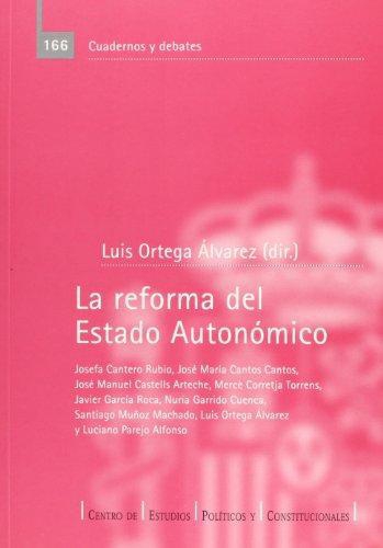Reforma Del Estado Autonomico, La