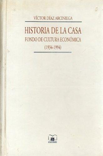 Historia de la casa: Fondo de Cultura Económica, 1934-1994