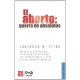 Aborto, El: guerra de absolutos