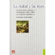 Ciudad y las leyes, La. Lo que hace a Grecia 2
