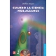 Cuando la ciencia nos alcance