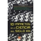 10 impactos de la ciencia del siglo XX