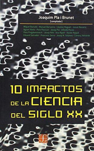 10 impactos de la ciencia del siglo XX