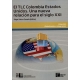 Tlc Colombia Estados Unidos. Una Nueva Relacion Para El Siglo Xxi, El