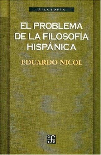 Problema de la filosofía hispánica, El
