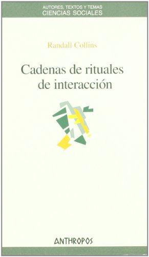 Cadenas De Rituales De Interaccion