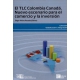 Tlc Colombia Canada Nuevo Escenario Para El Comercio Y La Inversion, El