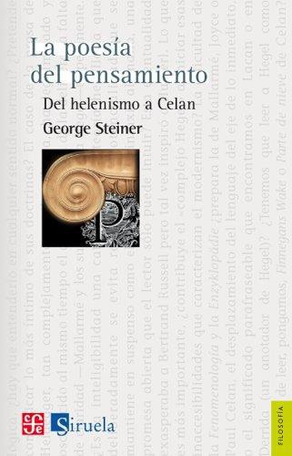 Poesía del pensamiento. Del helenismo a celan, La
