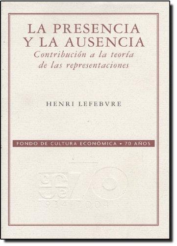 Presencia y la ausencia, La. Contribución a la teoría de las representaciones