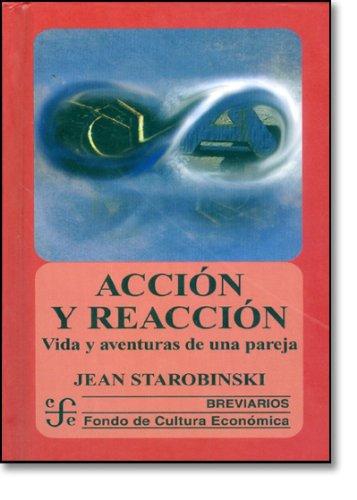 Acción y reacción. Vida y aventuras de una pareja
