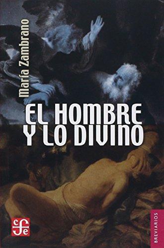 Hombre y lo divino, El