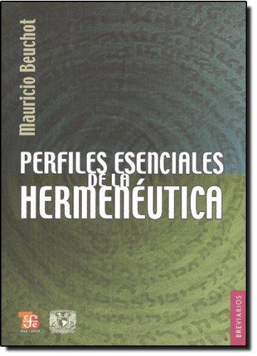 Perfiles esenciales de la hermenéutica