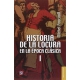 Historia de la locura en la época clásica, I