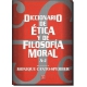 Diccionario de Ética y de Filosofía moral tomo I. A-J