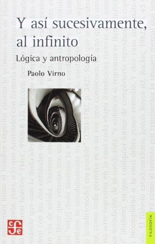 Y así sucesivamente, al infinito. Al infinito