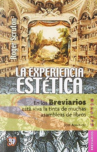 Experiencia estética, La. Ensayos sobre la filosofía del arte y la cultura